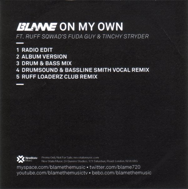 Blame Featuring Ruff Sqwad's Fuda Guy & Tinchy Stryder : On My Own (CDr, Promo)
