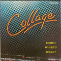 Collage (3) : Romeo Where's Juliet (7", Single)