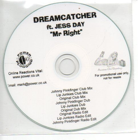 Dreamcatcher Ft. Jess Day (2) : Mr Right (CDr, Single, Promo)