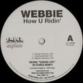 Webbie : How U Ridin' / Like That (12", Promo)