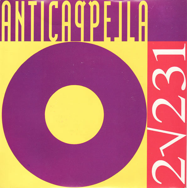 Anticappella : 2√231 (7", Single)