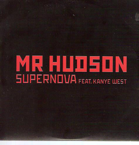 Mr Hudson Featuring Kanye West : Supernova (CD, Single, Promo)
