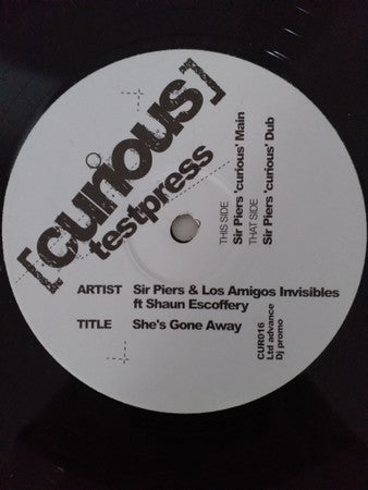 Sir Piers & Los Amigos Invisibles Ft. Shaun Escoffery : She's Gone Away (12", TP)