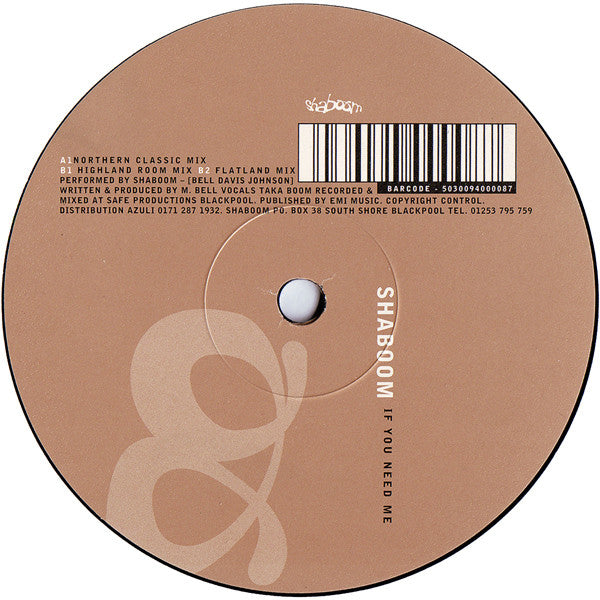 Shaboom : If You Need Me (12")