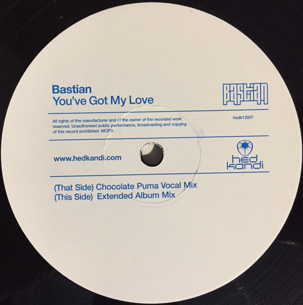Bastian : You've Got My Love (12")