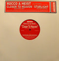 Rocco & Heist : Closer To Heaven / Starlight (12", Promo)