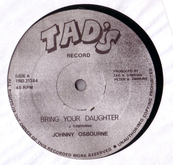 Johnny Osbourne : Bring Your Daughter (12")