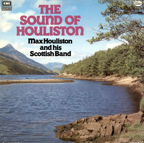 Max Houliston & His Scottish Band* : The Sound Of Houliston (LP, Comp)