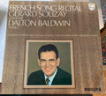Gérard Souzay / Dalton Baldwin / Charles Gounod • Emmanuel Chabrier • Georges Bizet • César Franck • Albert Roussel • Francis Poulenc • Gabriel Fauré • Maurice Ravel • Jacques Leguerney • Reynaldo Hahn : French Song Recital (LP)