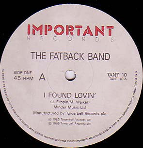 The Fatback Band : I Found Lovin' / Is This The Future? / Spanish Hustle (12", RE)