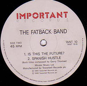The Fatback Band : I Found Lovin' / Is This The Future? / Spanish Hustle (12", RE)