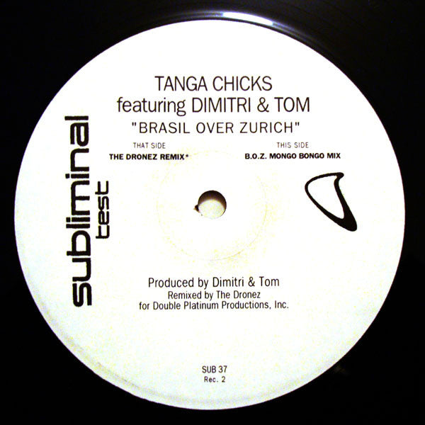 Tanga Chicks Featuring Dimitri & Tom : Brasil Over Zurich (2x12", TP)