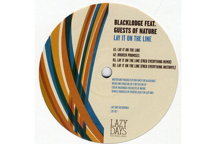Blacklodge (2) feat. Guests Of Nature : Lay It On The Line (12")