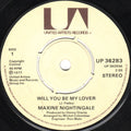 Maxine Nightingale : Will You Be My Lover (7")