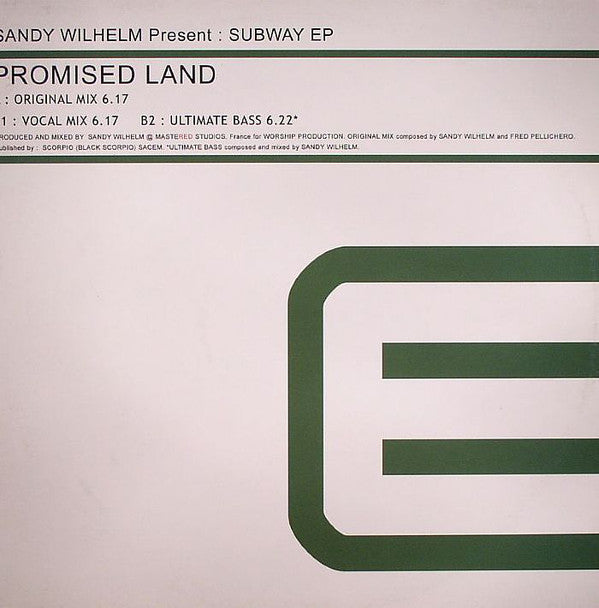 Sandy Wilhelm Present Subway EP : Promised Land (12")