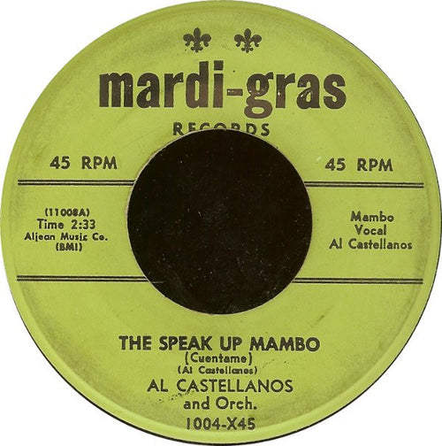 Al Castellanos And His Orchestra : The Speak Up Mambo (Cuentame) / Merengue #28 (7")