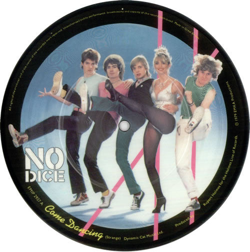 No Dice : Come Dancing (7", Pic)