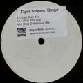 Tiger Stripes : Dingo (12", W/Lbl, Sti)