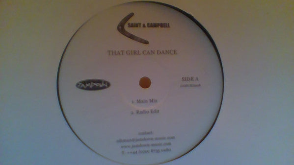 Saint & Campbell : That Girl Can Dance (12")