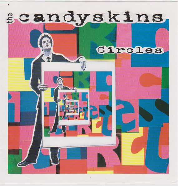 The Candyskins : Circles (7", Single, Ltd, Num)