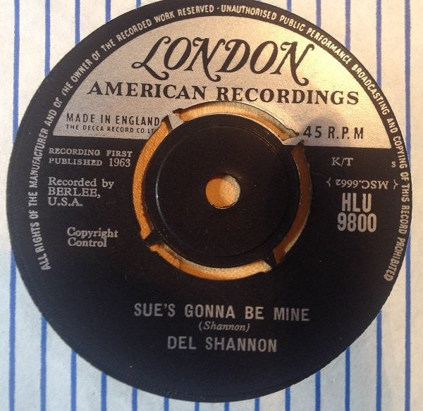 Del Shannon : Sue's Gonna Be Mine (7", Single)