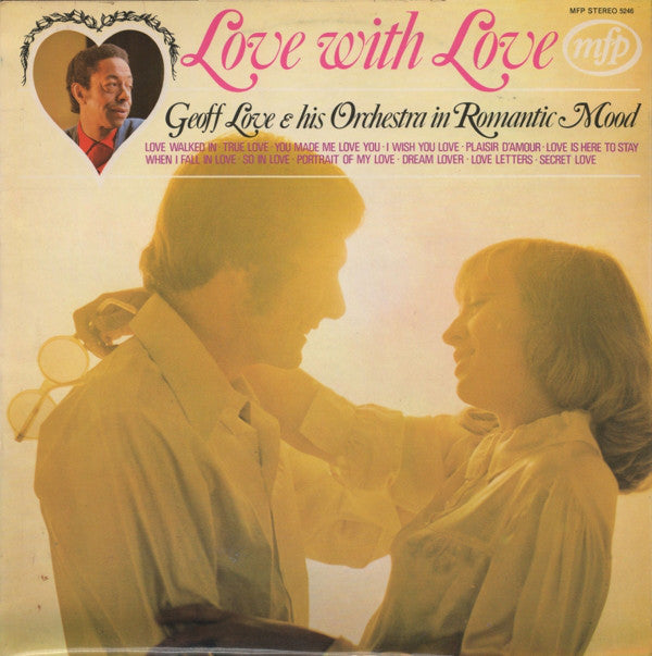 Geoff Love & His Orchestra : Love With Love (LP)