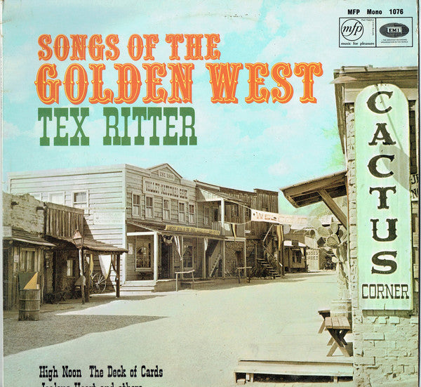 Tex Ritter : Songs Of The Golden West  (LP, Album, Mono, RE)