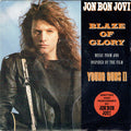 Jon Bon Jovi : Blaze Of Glory (7", Single, Sil)