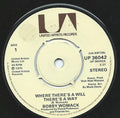 Bobby Womack : Where There's A WIll, There's A Way (7", Single)