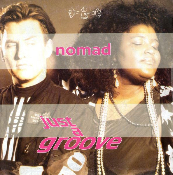 Nomad : Just A Groove (7", Pap)