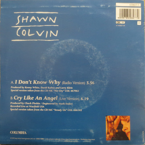 Shawn Colvin : I Don't Know Why (7", Single)