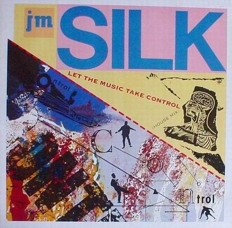 J.M. Silk : Let The Music Take Control (7", Single)