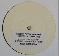 Proper Filthy Naughty : Stitch Up Remixes (12", Promo)