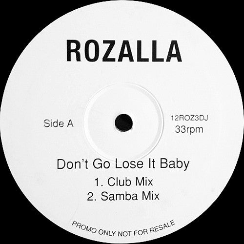 Rozalla : Don't Go Lose It Baby (12", Promo)