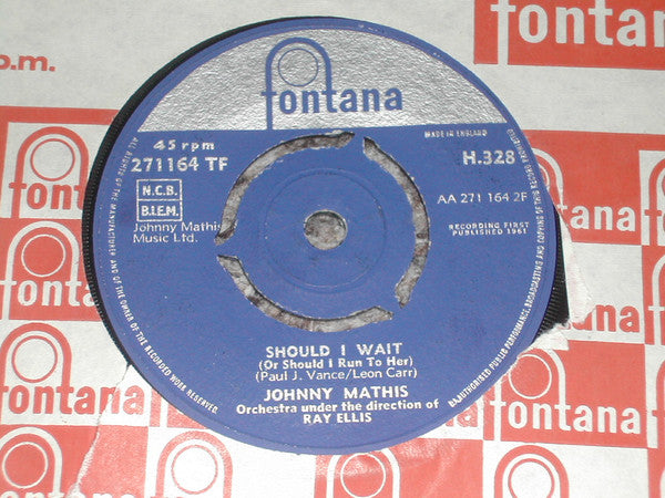 Johnny Mathis : Laurie, My Love / Should I Wait (Or Should I Run To Her) (7")