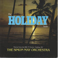 The Simon May Orchestra : The Holiday Suite (7", Single)