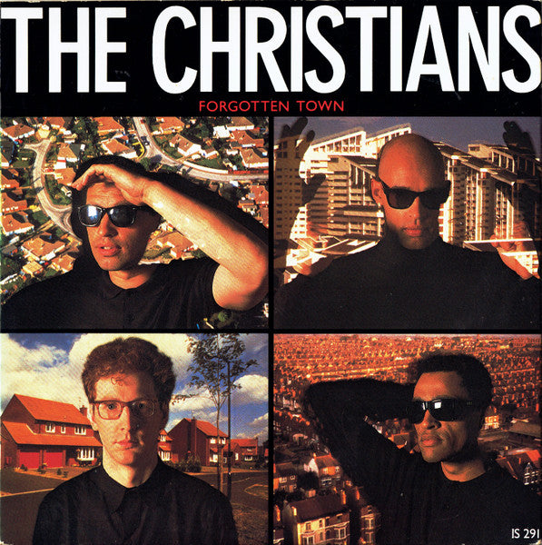 The Christians : Forgotten Town (7", Single)