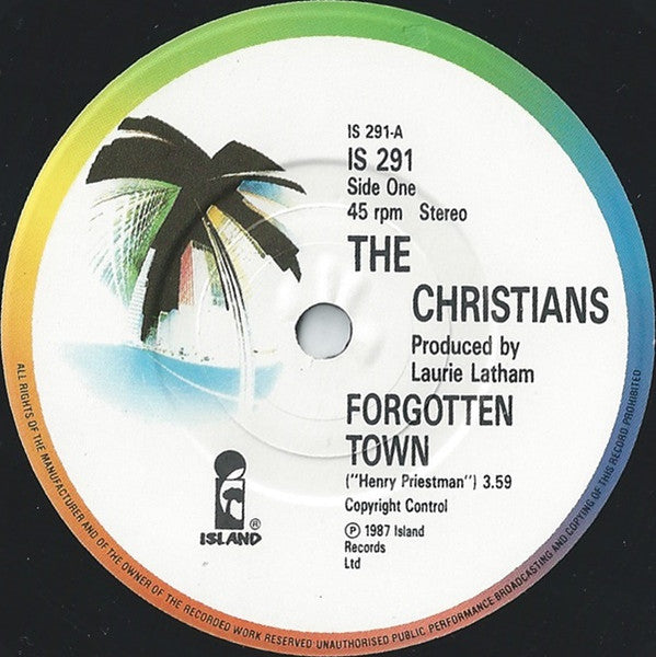 The Christians : Forgotten Town (7", Single)