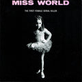 Miss World : The First Female Serial Killer (7", Single)