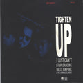 Wally Jump Jr & The Criminal Element : Tighten Up (I Just Can't Stop Dancin') (7", Single, Sil)