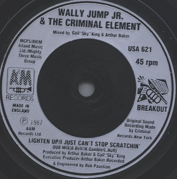 Wally Jump Jr & The Criminal Element : Tighten Up (I Just Can't Stop Dancin') (7", Single, Sil)