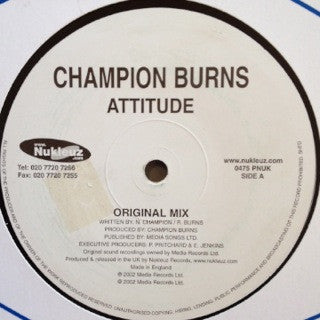Champion Burns : Attitude (12", Promo)