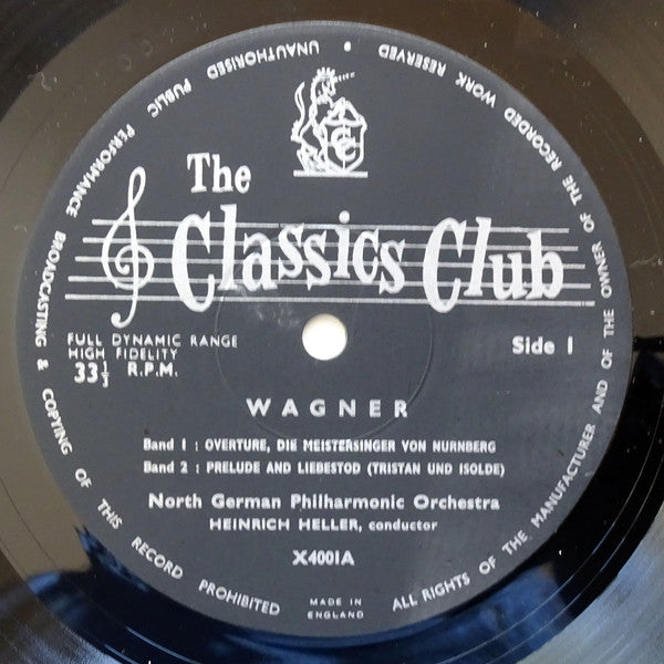 Wagner*, North German Philharmonic Orchestra*, Heinrich Heller : Wagner - Meistersinger, Tristan Und Isolde, Tannhäuser, Die Walküre, (LP)