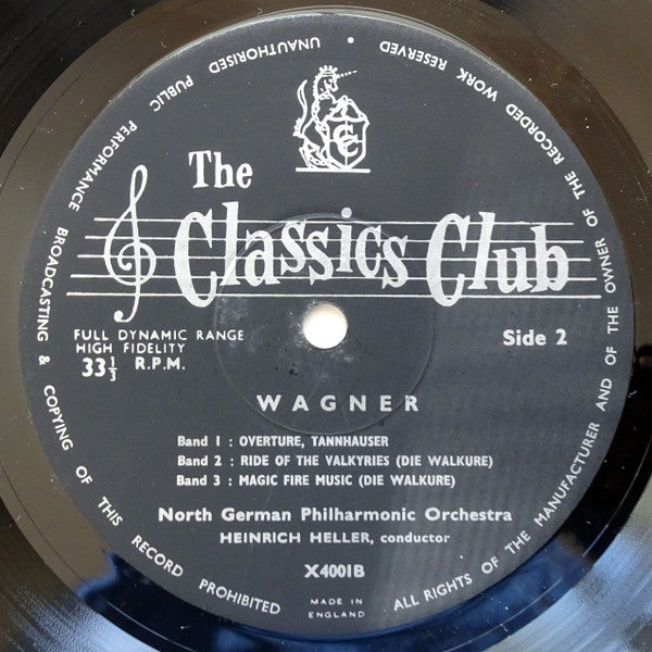 Wagner*, North German Philharmonic Orchestra*, Heinrich Heller : Wagner - Meistersinger, Tristan Und Isolde, Tannhäuser, Die Walküre, (LP)