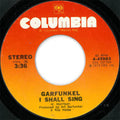Art Garfunkel : I Shall Sing (7", Single, Styrene)