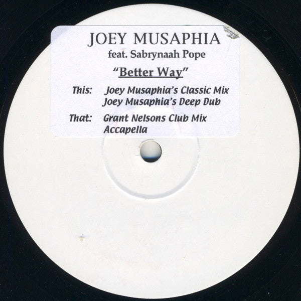 Joey Musaphia : Better Way (12", Ltd, Promo, W/Lbl, Sti)