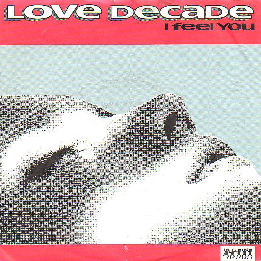 Love Decade : I Feel You (7", Single)