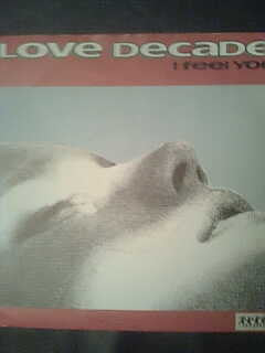 Love Decade : I Feel You (7", Single)