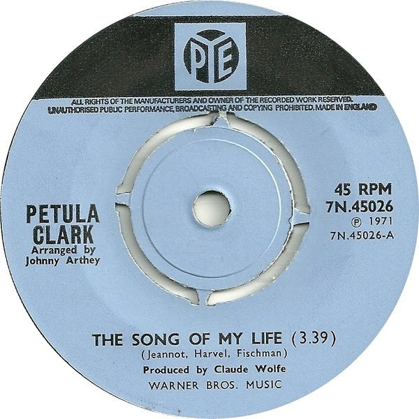 Petula Clark : The Song Of My Life (7", Single, M/Print)
