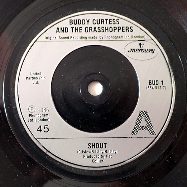 Buddy Curtess & The Grasshoppers : Shout (7")